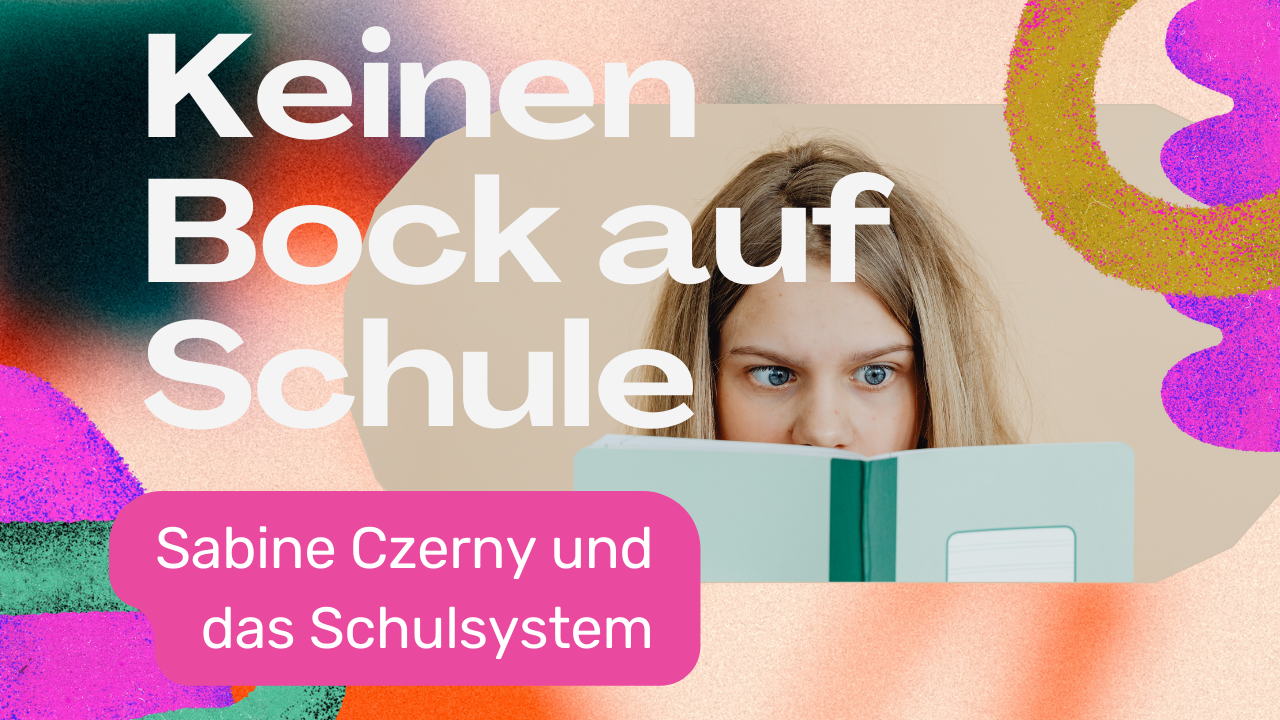 Sabine Czerny und das Schulsystem