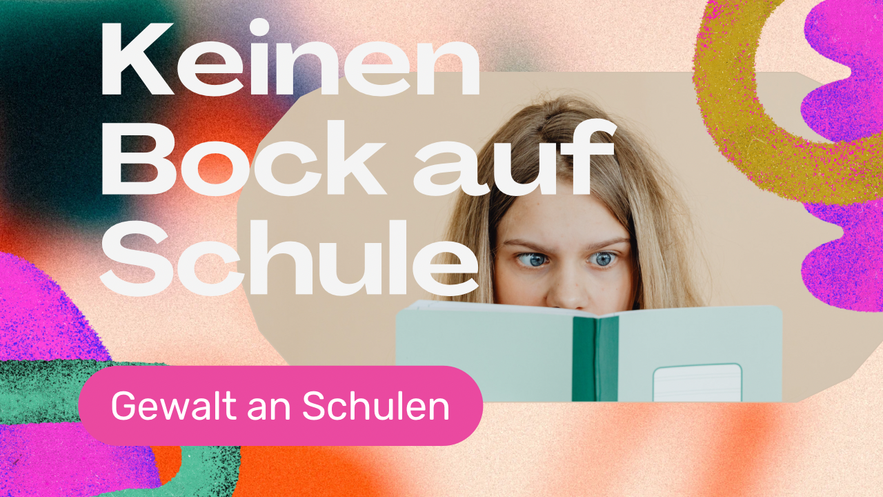 Gewalt an Schulen