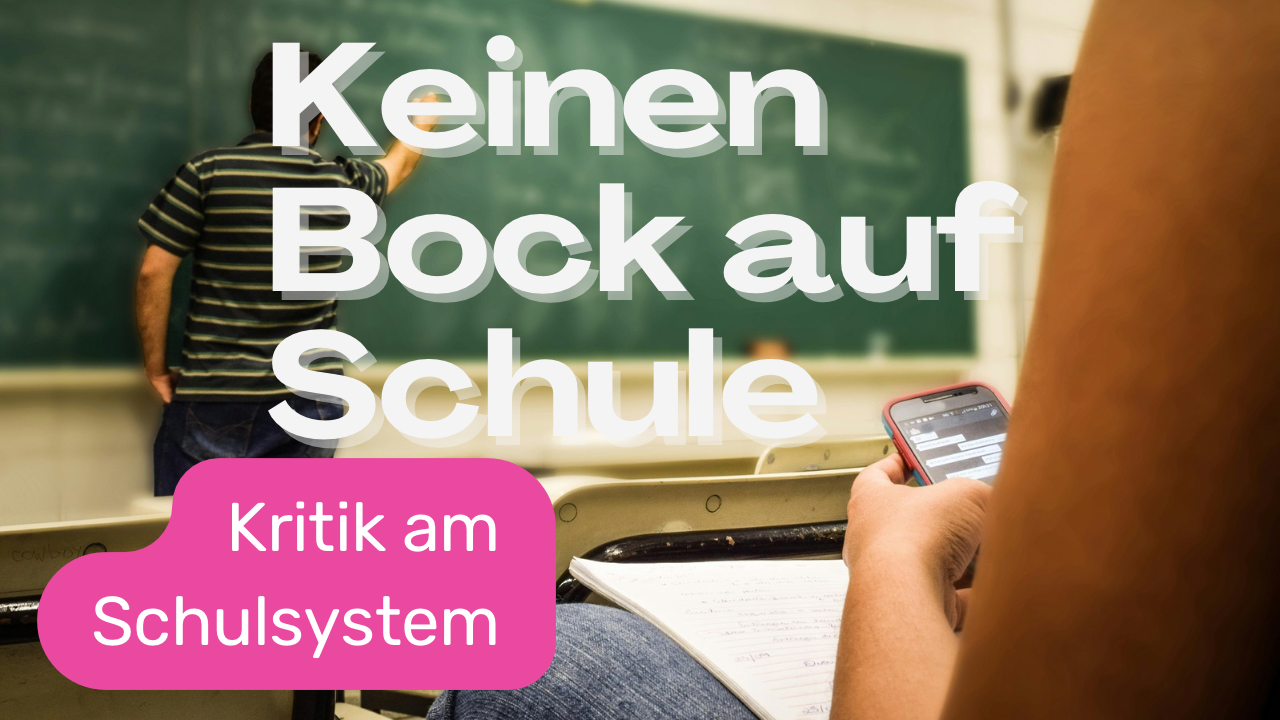 Kritik am Schulsystem